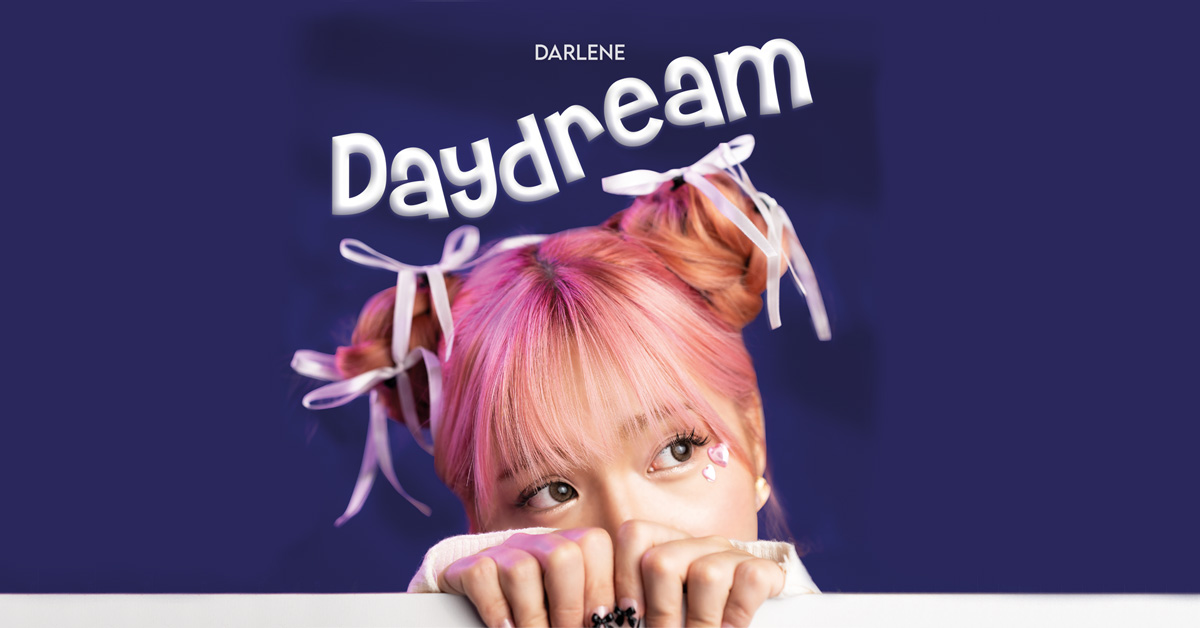 Darlene Returns With Debut Track “Daydream”