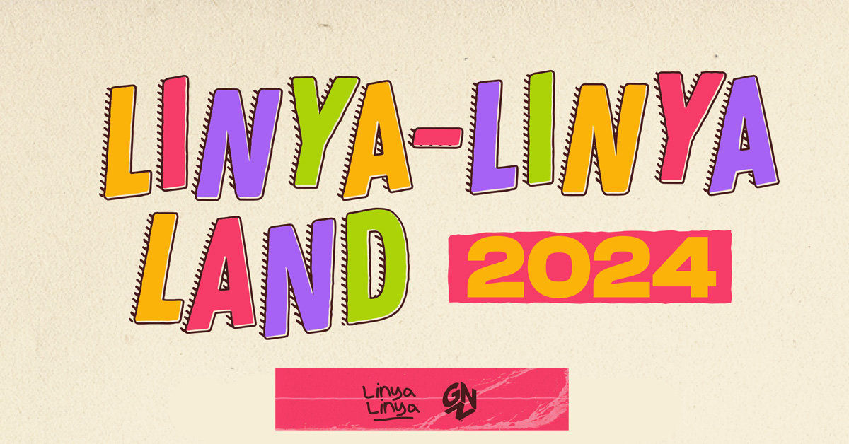 Linya-Linya Land Returns with Music, Comedy, and Drag Performance lineup.